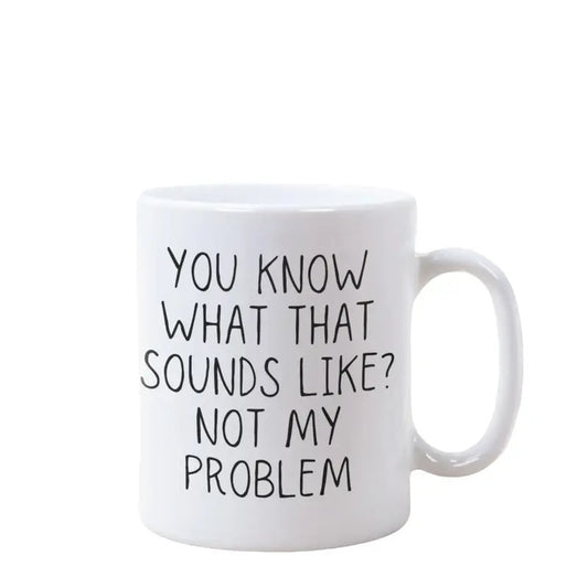 Sarcastic Mug, Sarcastic Gifts, Funny Mug, Funny Gifts, Funny Coffee Mug, Funny Mugs For Women, Funny Mugs For Men, Novelty Coffee Mug, Gifts For Her, 11 15oz Ceramic Cup