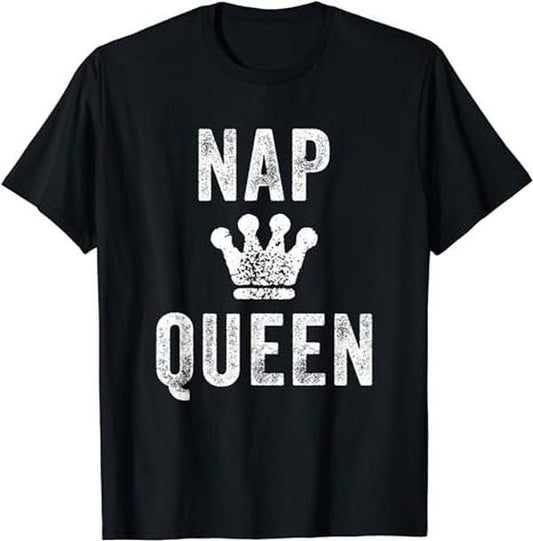 Sarcastic Work Shirts, Nap Queen Crown Funny Sleeping Power Napping Girl Champion T-Shirt Menswear Top