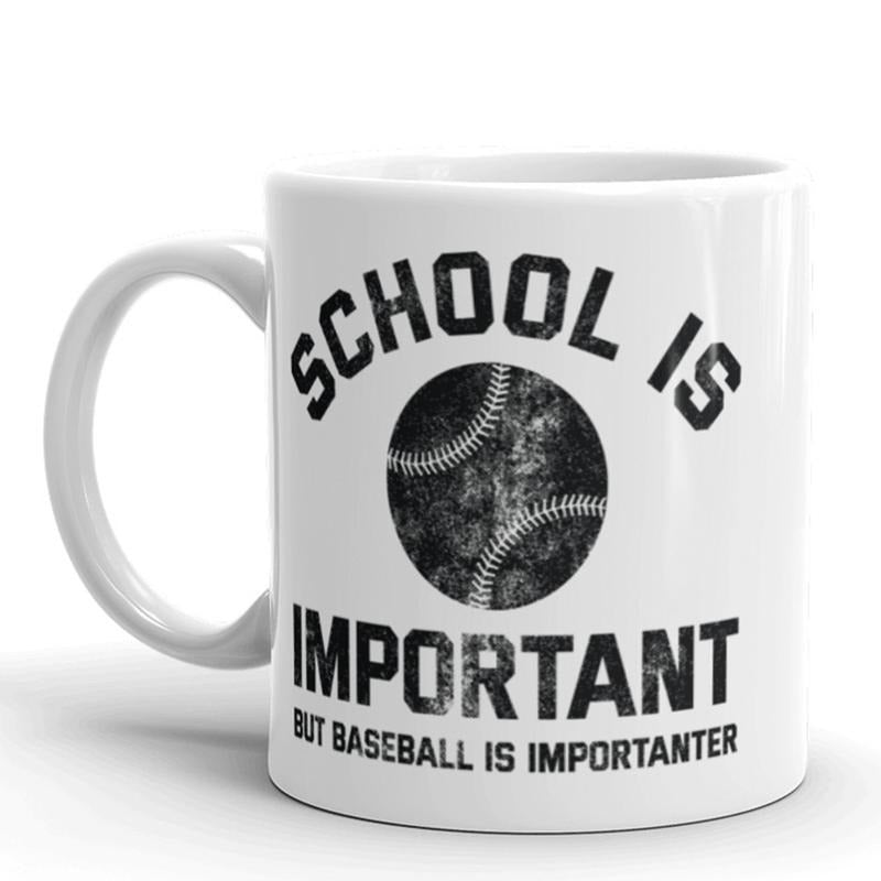 School Is Important But Baseball Is Impotanter Coffee Mug-11oz Funny Coffee Mugs Ceramic Printed Drinkware Cup
