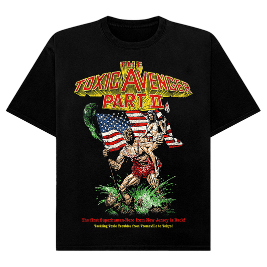 The Toxic Avenger Part II: Classic T-Shirt (Comfort Colors)