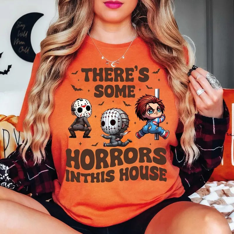 There's S0me Horrors In This House Shirt Three Horr0r Guys, Funny Horror Shirt