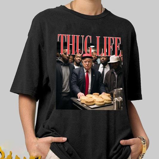 Thug Life Trump Shirt,Trump T-shirt, Donal J Trump Tshirt, Funny Trump T-shirt, Republican Women Shirt,Trump 2024 Election Shirt