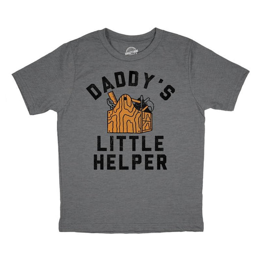 Toddler Funny T Shirts Daddys Little Helper Sarcastic Graphic Novelty Tee for Kids Funny Toddler Shirts Funny Sarcastic Apparel Childrens Graphic Tees Dark Grey