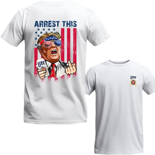 Trum Arrest This Funny T-Shirt 2024 El3ctions, Lite Beer Shirt, Full Colors, Full Sizes, Unisex 2 Sides Shirt For Men And For Women
