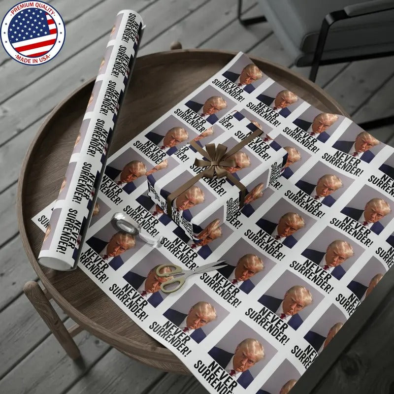 Trump Mugshot Gift Wrap Never Surrender Gift Wrap Trump 2024 Gift Wrap