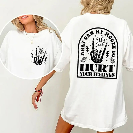 What Can My Mouth Do? Hurt Your Feeling Shirt, Funny Sarcastic T-shirt, Trendy Funny Quote Graphic Printed Tee, Adult Humor Soft Fabric Short Sleeve Tee Shirt, Gift For Her, Women's Tops, Womenswear, Cotton Fabric Relaxed Fit Chic Style
