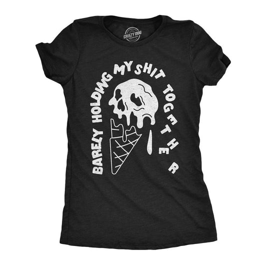 Womens Funny T Shirts Barely Holding My Shit Together Sarcastic Graphic Tee Funny Womens T Shirts Cute Slimming Top Comfortable Soft Black -