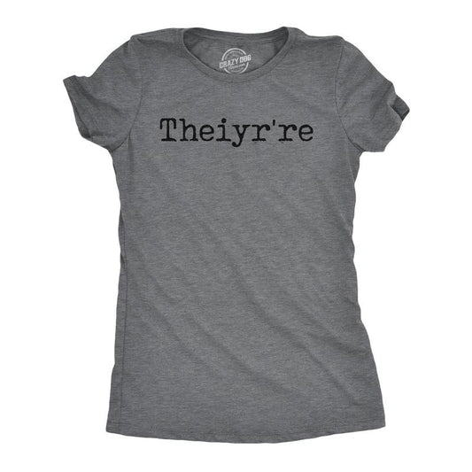 Womens Funny T Shirts Theiyr're Spelling Joke Sarcastic Tee For Ladies Funny Womens T Shirts Cute Slimming Top Comfortable Soft Womenswear Funny Sarcastic Top Women's Novelty Tees Dark Grey