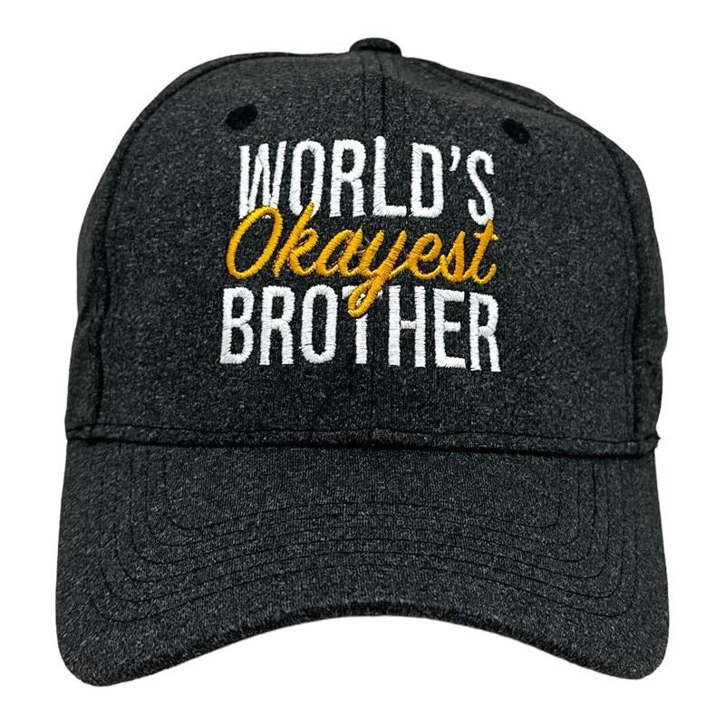 Worlds Okayest Brother Hat Funny Younger Older Sibling Gift Cap Funny Hats Funny Sarcastic  Novelty Caps for Men Black - Standard