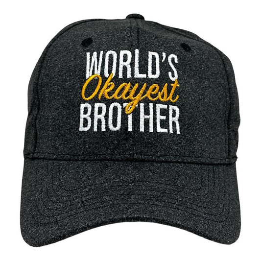 Worlds Okayest Brother Hat Funny Younger Older Sibling Gift Cap Funny Hats Funny Sarcastic  Novelty Caps for Men Black - Standard