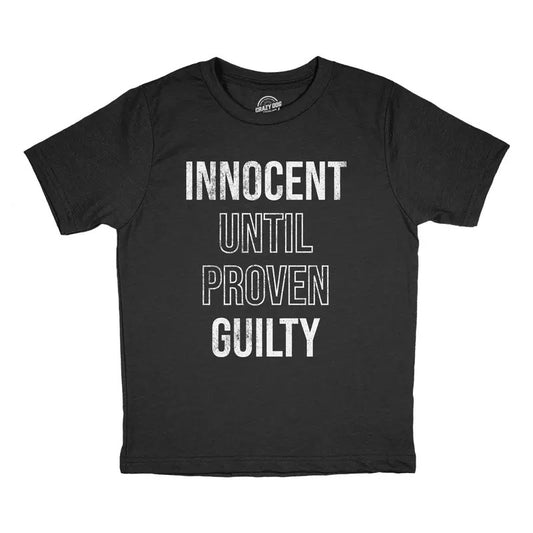 Youth Innocent Until Proven Guilty T Shirt Funny Court Defense Bad Behavior Joke Tee For Kids Funny T Shirts Funny Sarcastic Short Sleeve Novelty Tees for Kids Black -