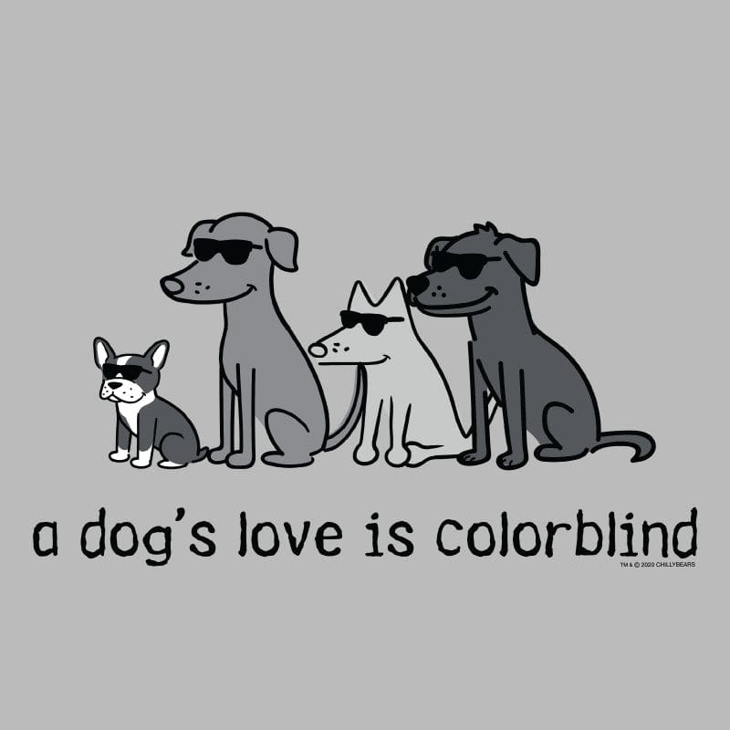 A Dog's Love Is Colorblind - Ladies T-Shirt V-Neck