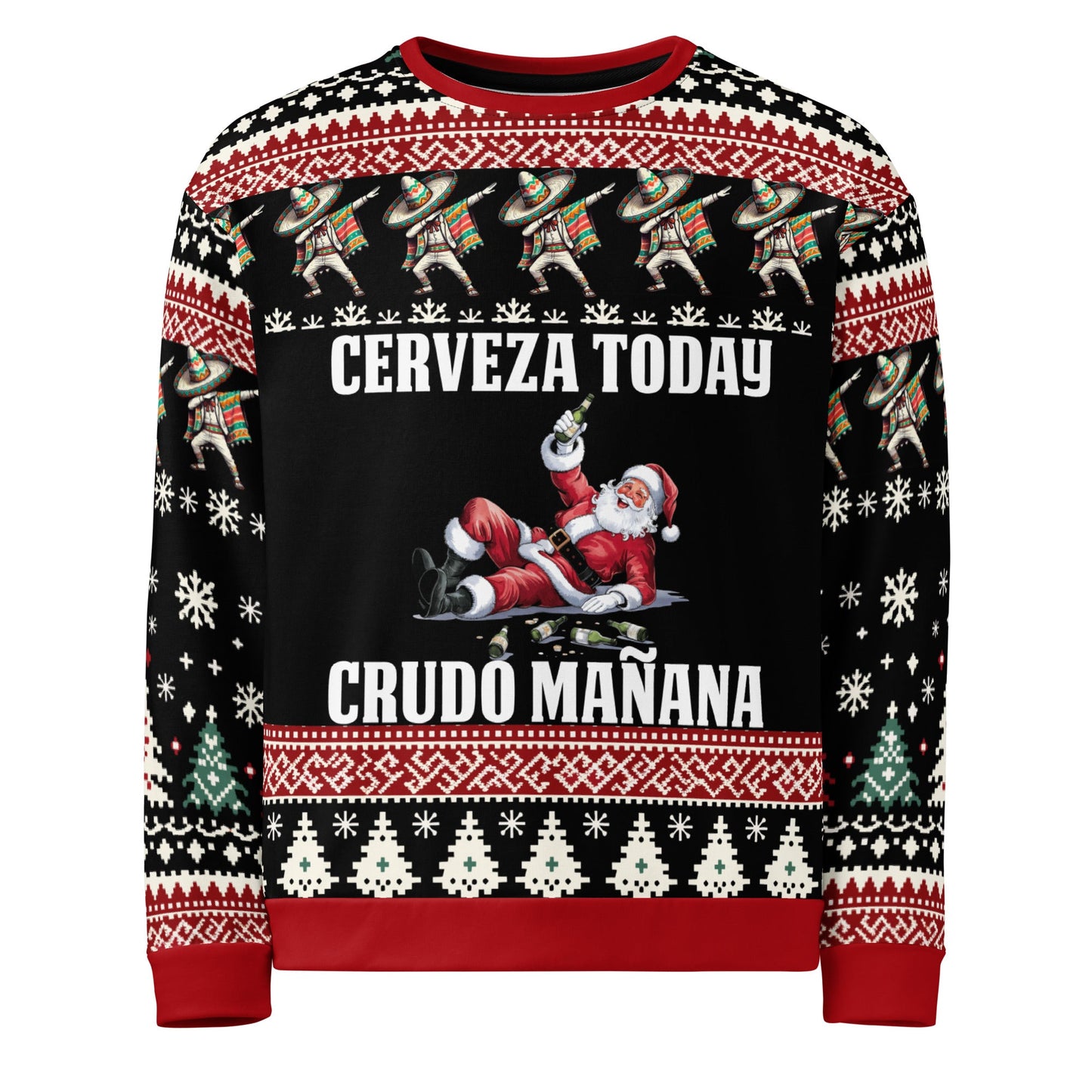 Cerveza Today Crudo Manana Santa Claus Navidad Sweatshirt