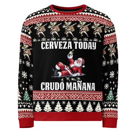 Cerveza Today Crudo Manana Santa Claus Navidad Sweatshirt