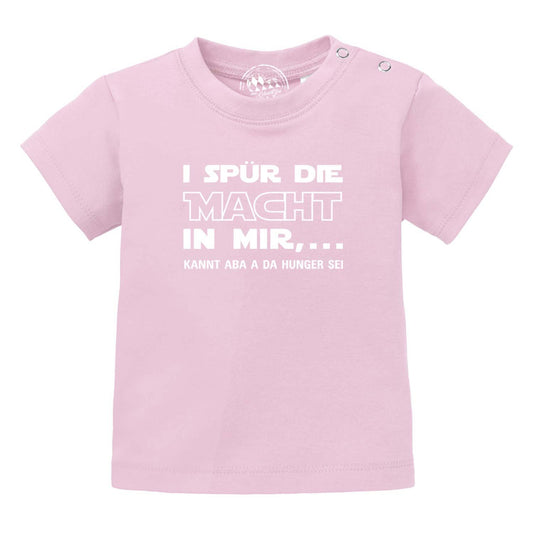 Baby T-Shirt "I spÃƒÂ¼r die MachtÃ¢â‚¬Â¦"