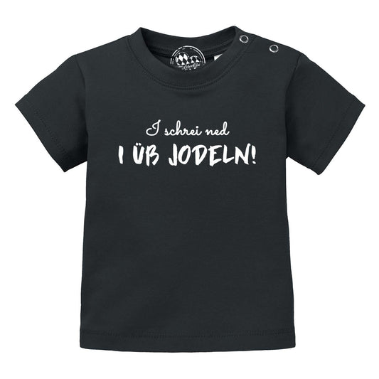 Baby T-Shirt "I Ã¼b jodeln"