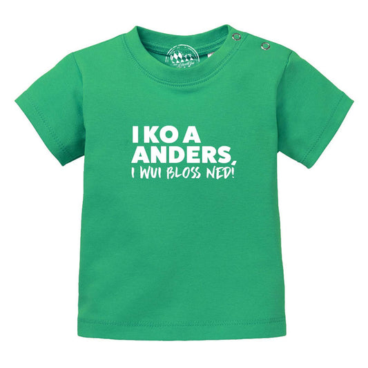 Baby T-Shirt "I wui bloÃƒÅ¸ ned"