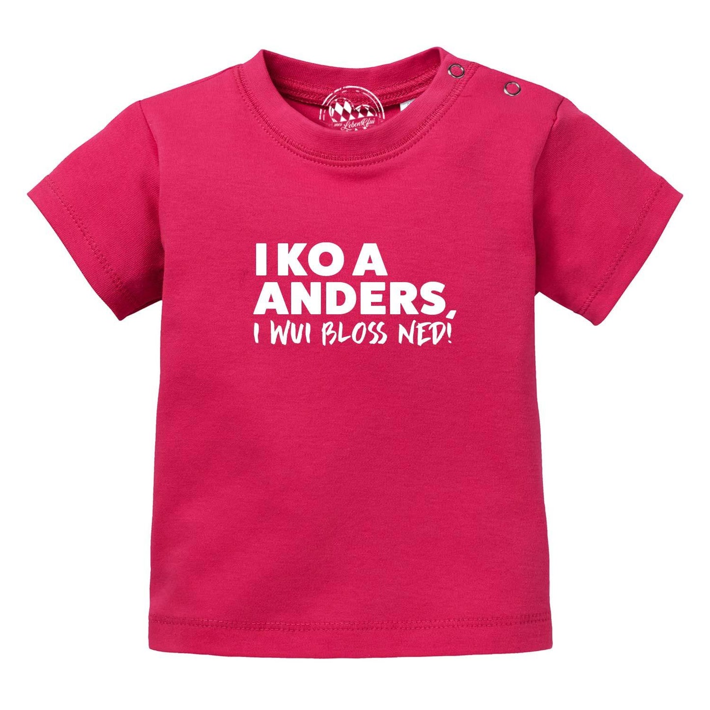 Baby T-Shirt "I wui bloÃƒÅ¸ ned"