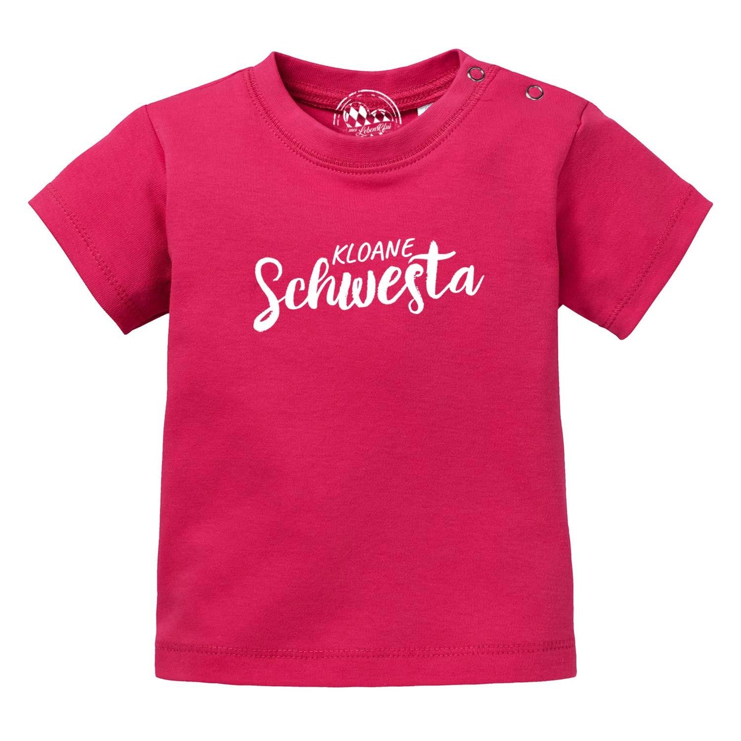 Baby T-Shirt "Kloane Schwesta"