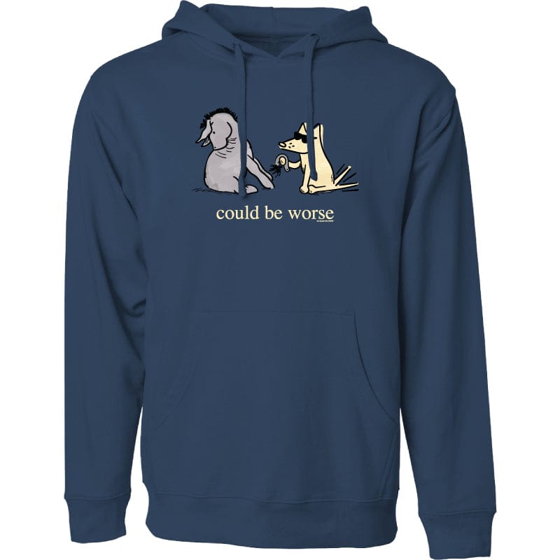Could Be Worse - Sweatshirt Pullover Hoodie