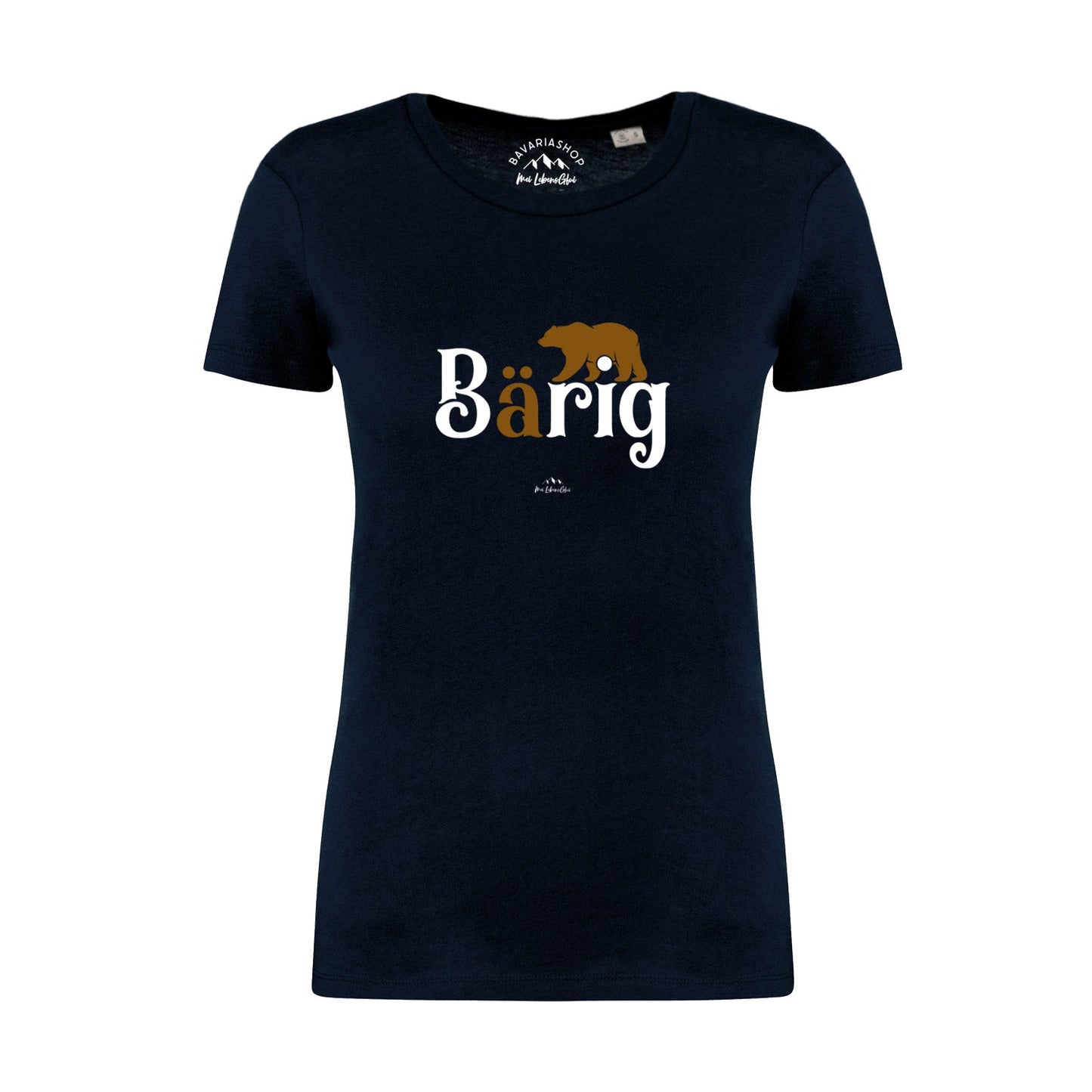 Damen T-Shirt "BÃ¤rig"