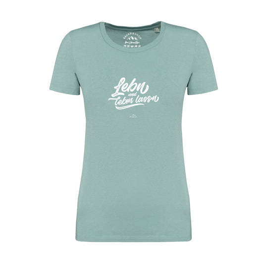 Damen T-Shirt "Lebn und lebm lassn"
