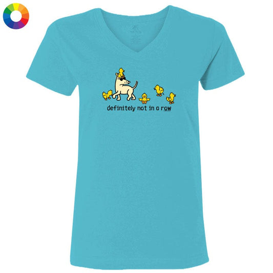 Definitely Not in a Row - Ladies T-Shirt V-Neck