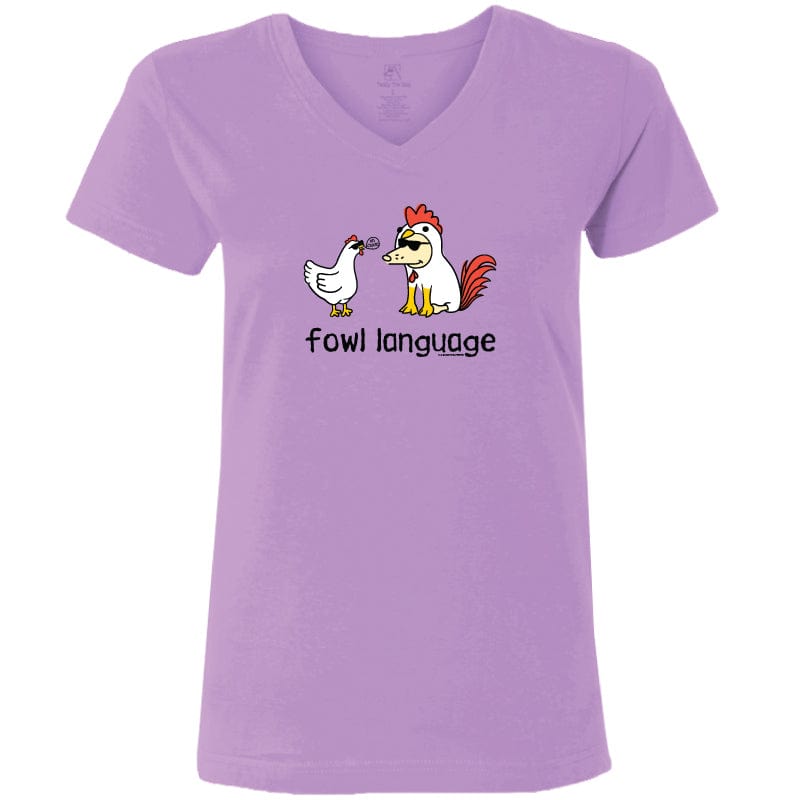 Fowl Language - Ladies T-Shirt V-Neck