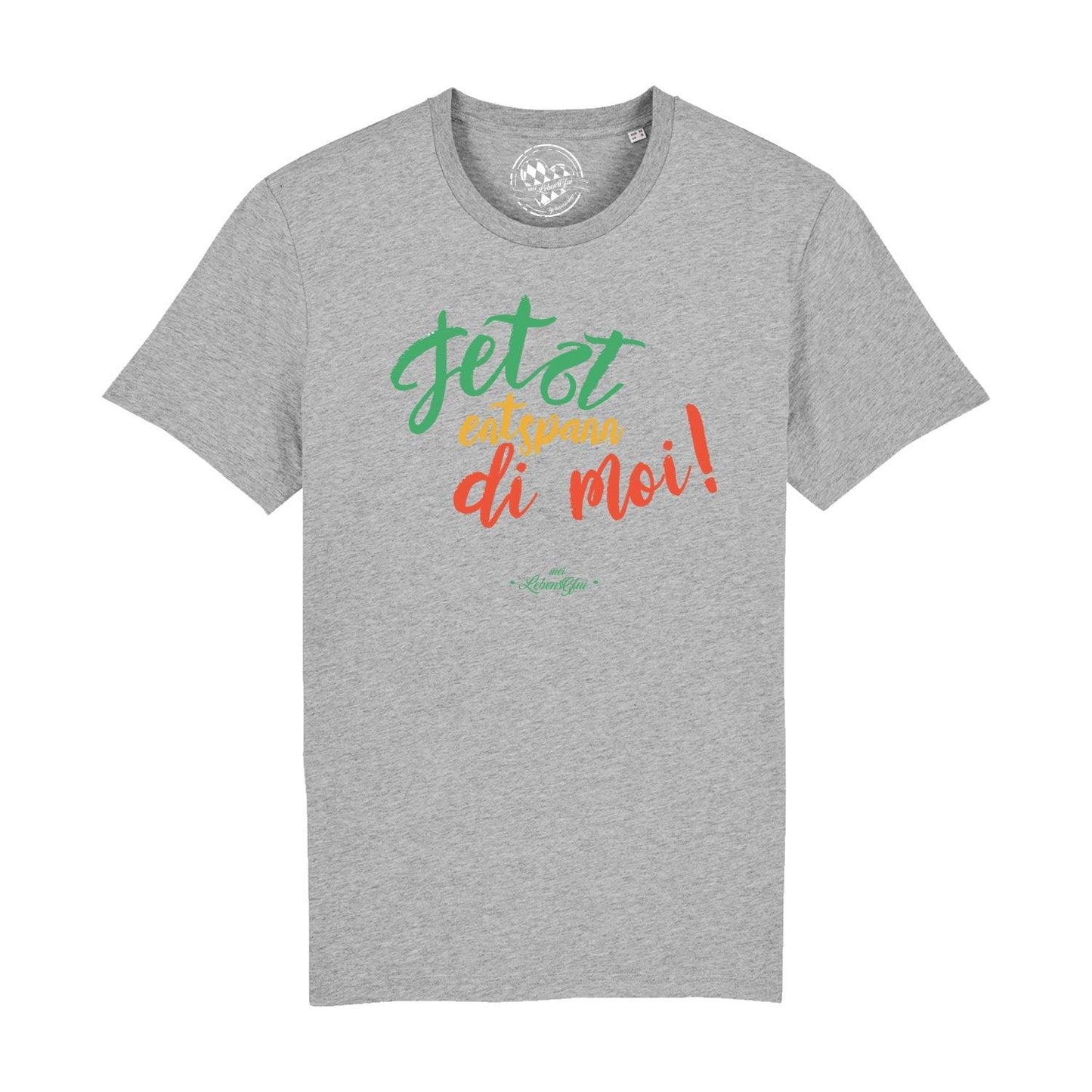 Herren T-Shirt "Entspann di moi..."