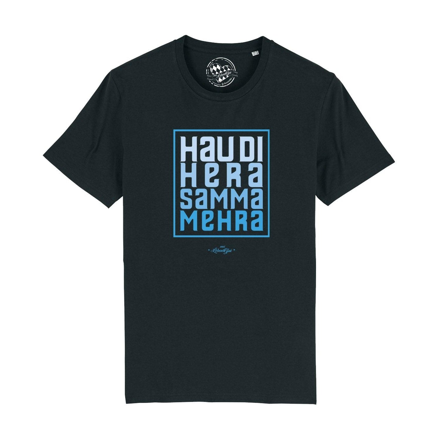 Herren T-Shirt "Hau di hera"