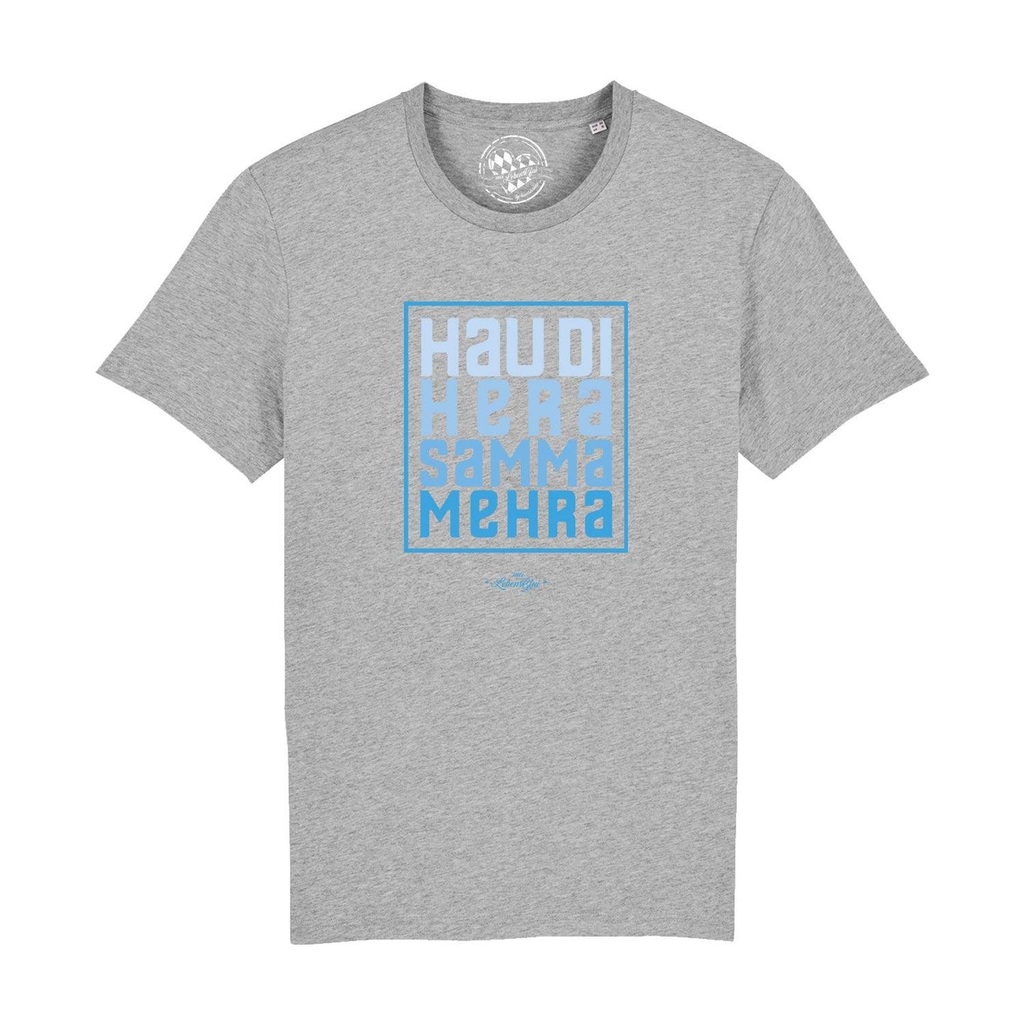 Herren T-Shirt "Hau di hera"