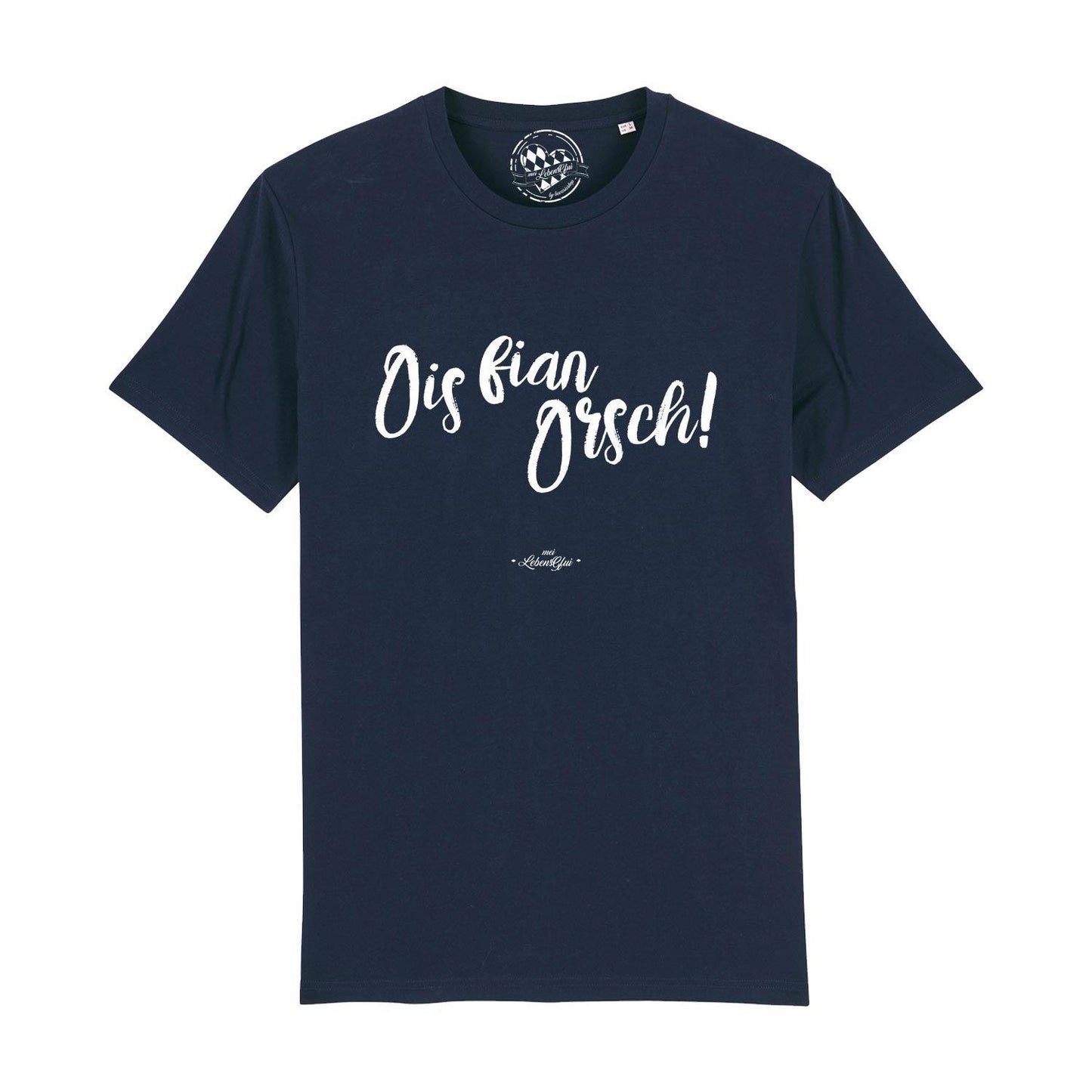 Herren T-Shirt "Ois fian Orsch"