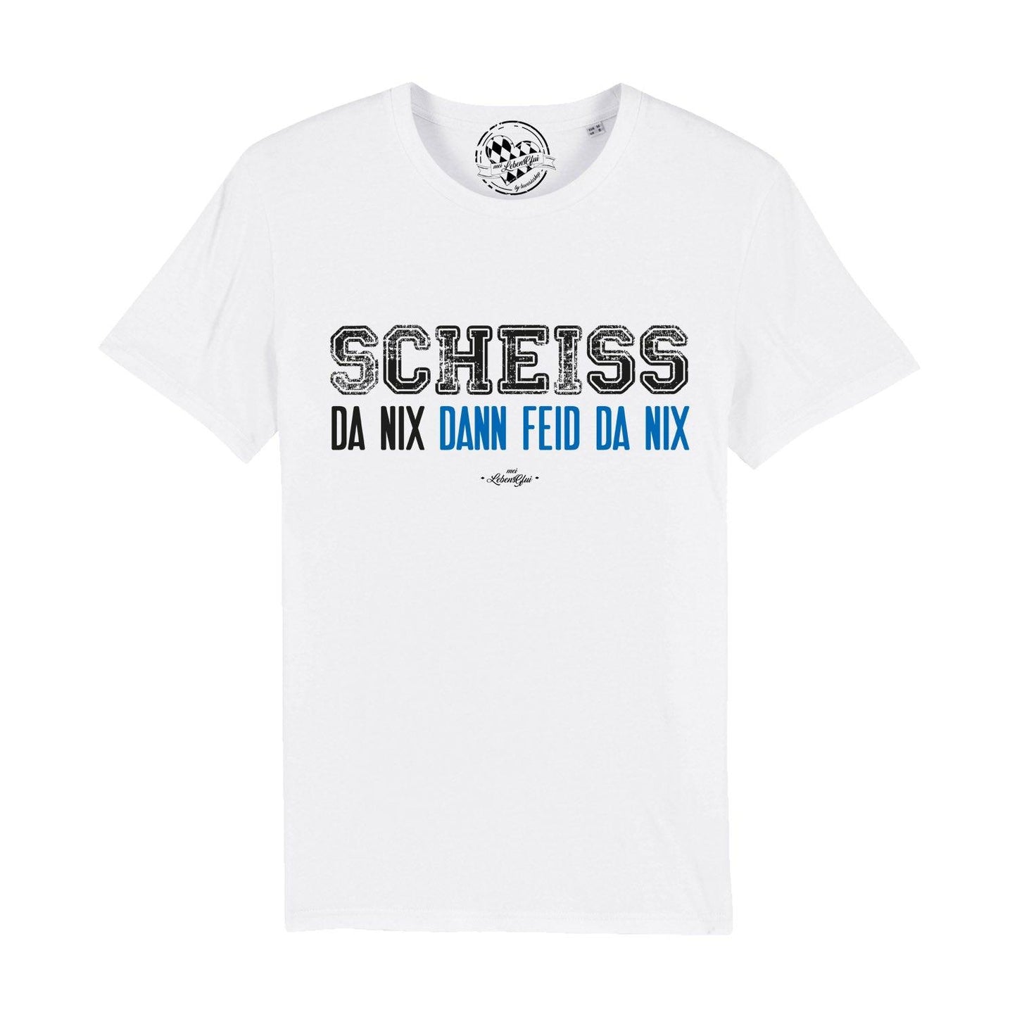 Herren T-Shirt "ScheiÃƒÅ¸ da nix"