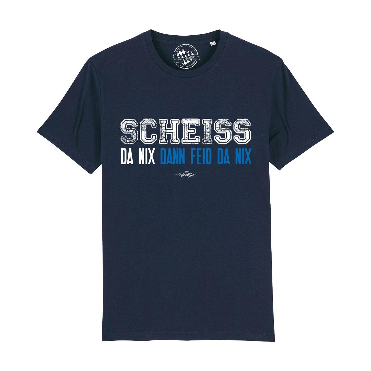 Herren T-Shirt "ScheiÃƒÅ¸ da nix"