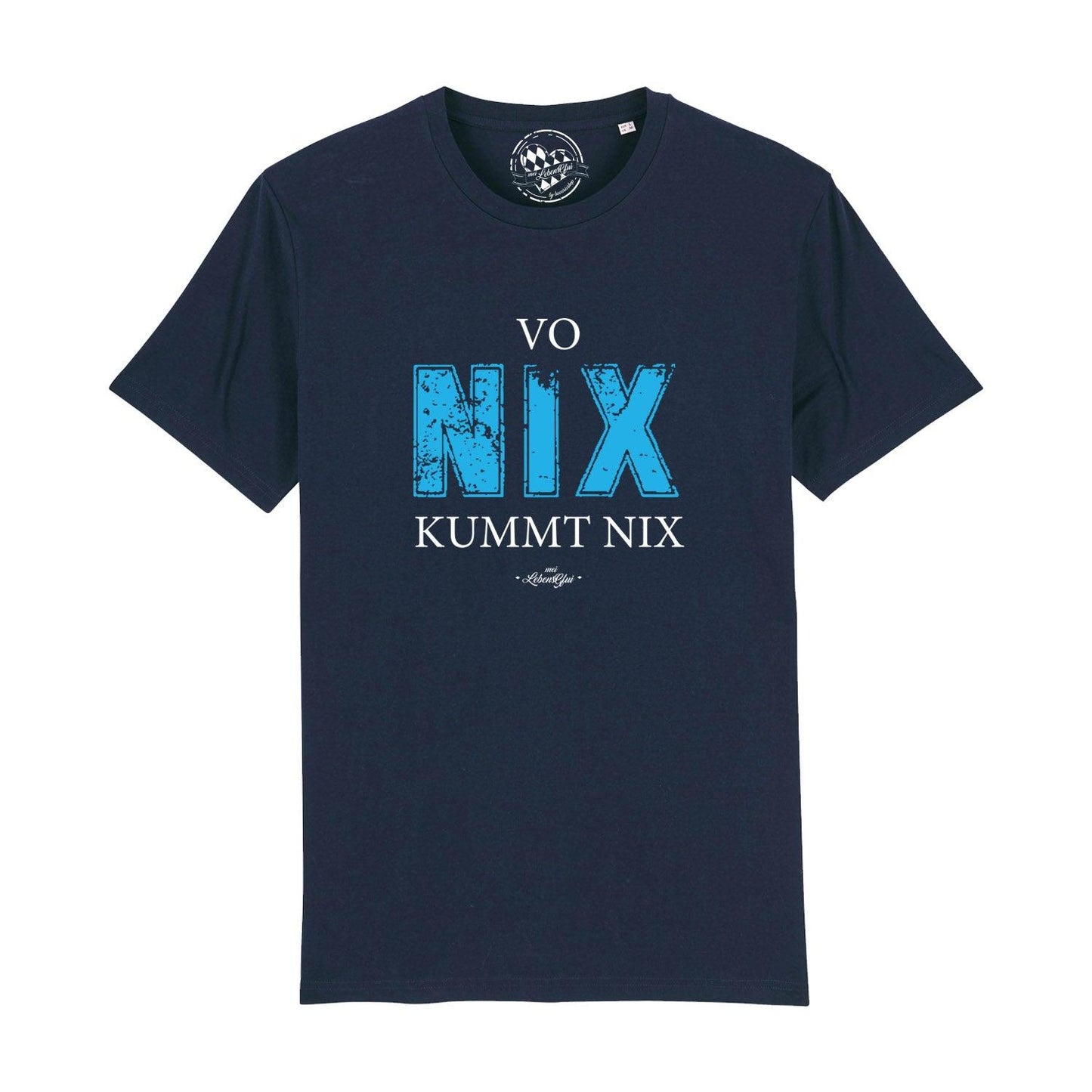 Herren T-Shirt "Vo nix kummt nix"