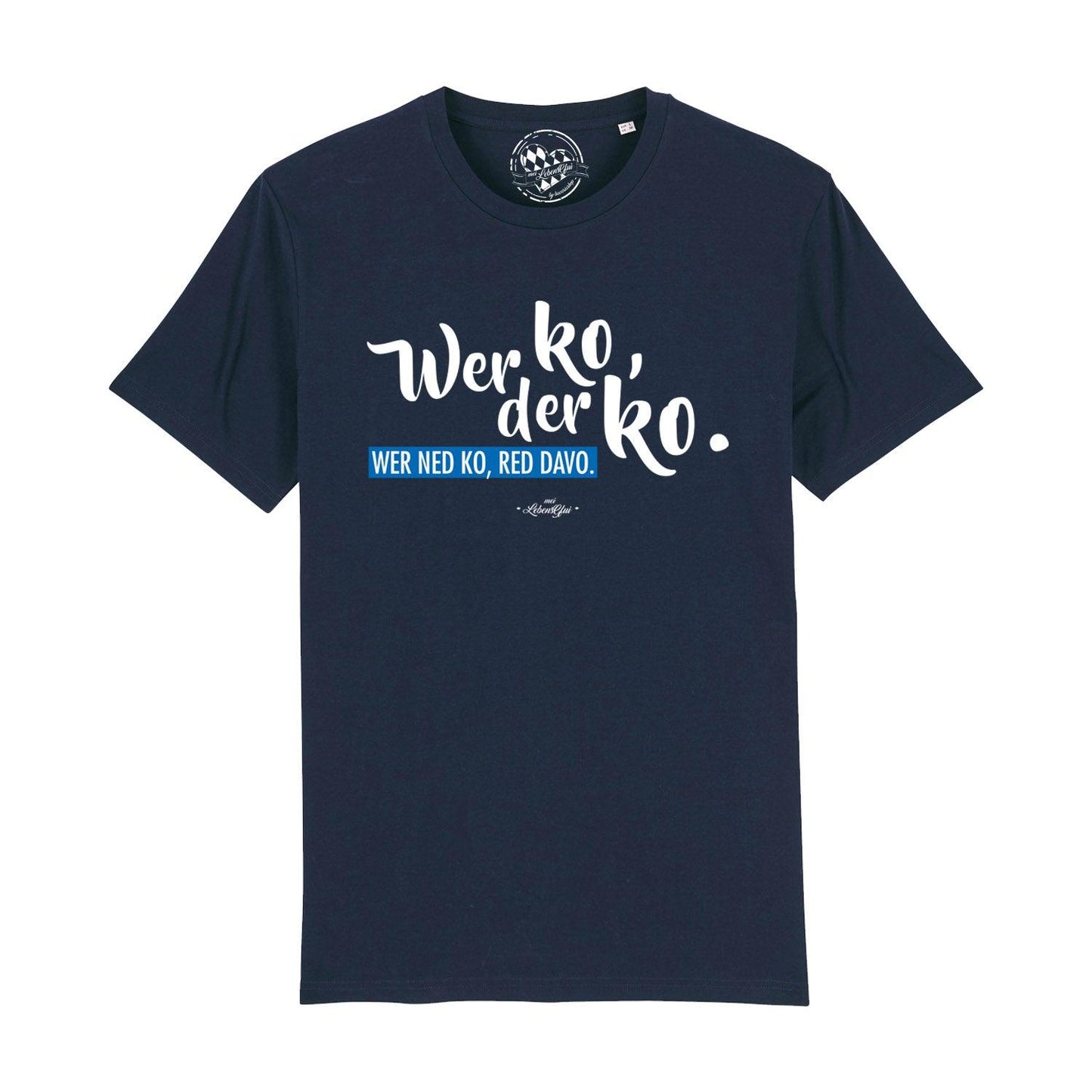 Herren T-Shirt "Wer ko, der ko"