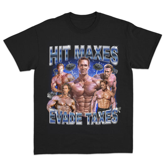 Hit Maxes Evade Taxes O'hearn edition T-shirt