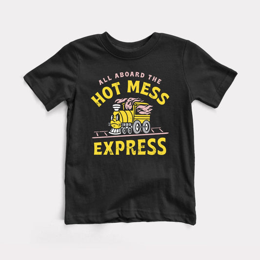 Hot Mess Express - Baby Tee
