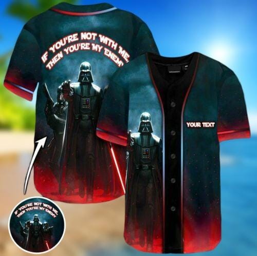 Darth Vader Baseball Jersey Shirt, Dark Side Star Wars Shirt, If You’re Not With Me Graphic Tee, Disney Star Wars Jersey Shirt
