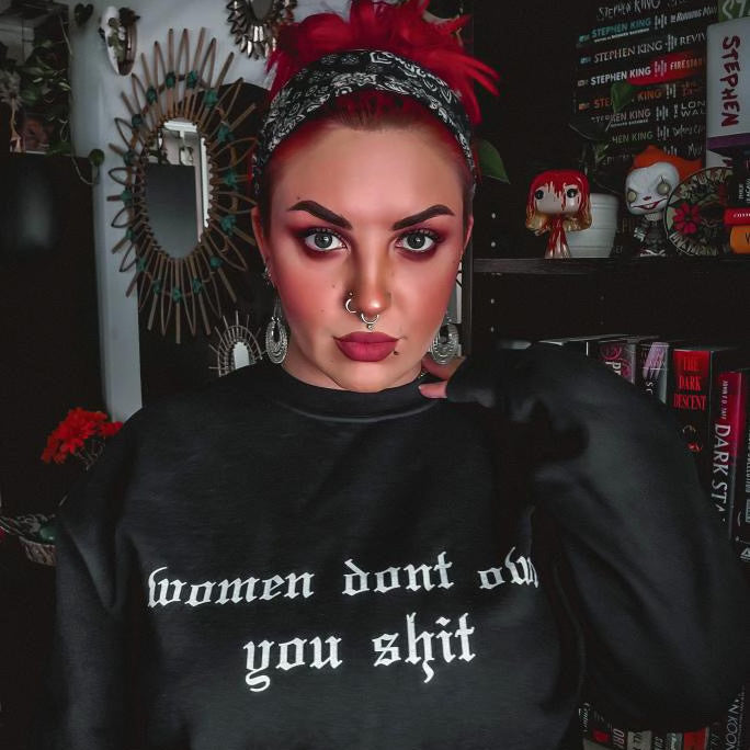 Women Don't Owe You Crewneck Sweatshirt