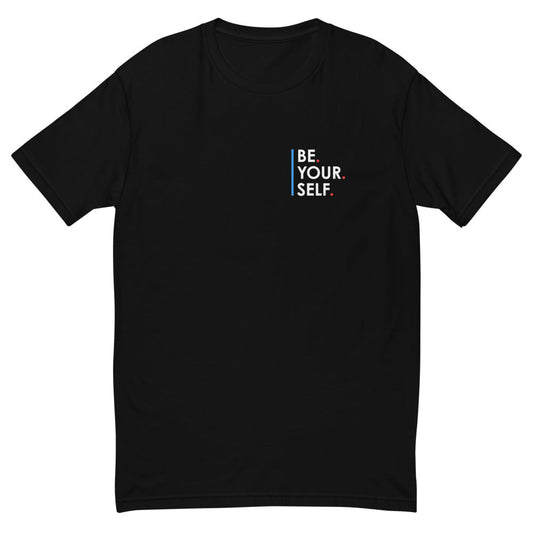 Be Your Self T-Shirt