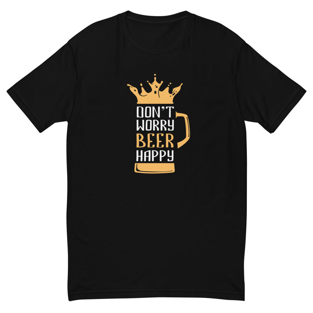 Don't Worry Beer Happy T-Shirt
