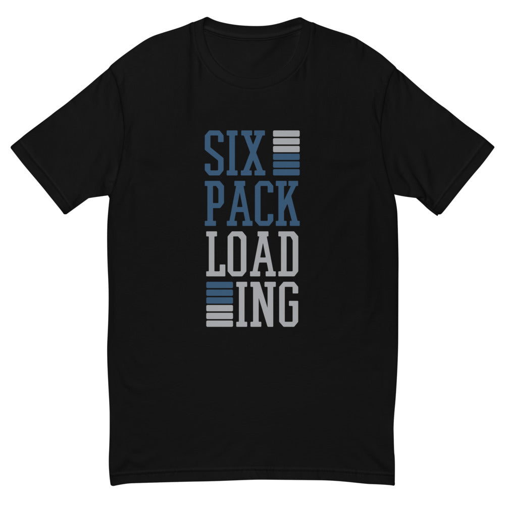 Six Pack Loading T-Shirt