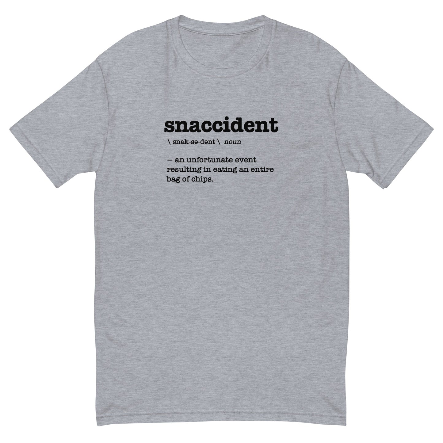 Snaccident T-Shirt
