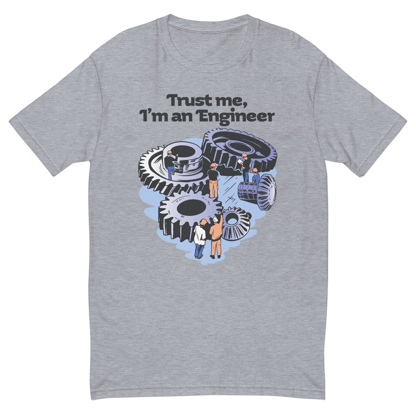 Trust Me I'm An Engineer T-Shirt