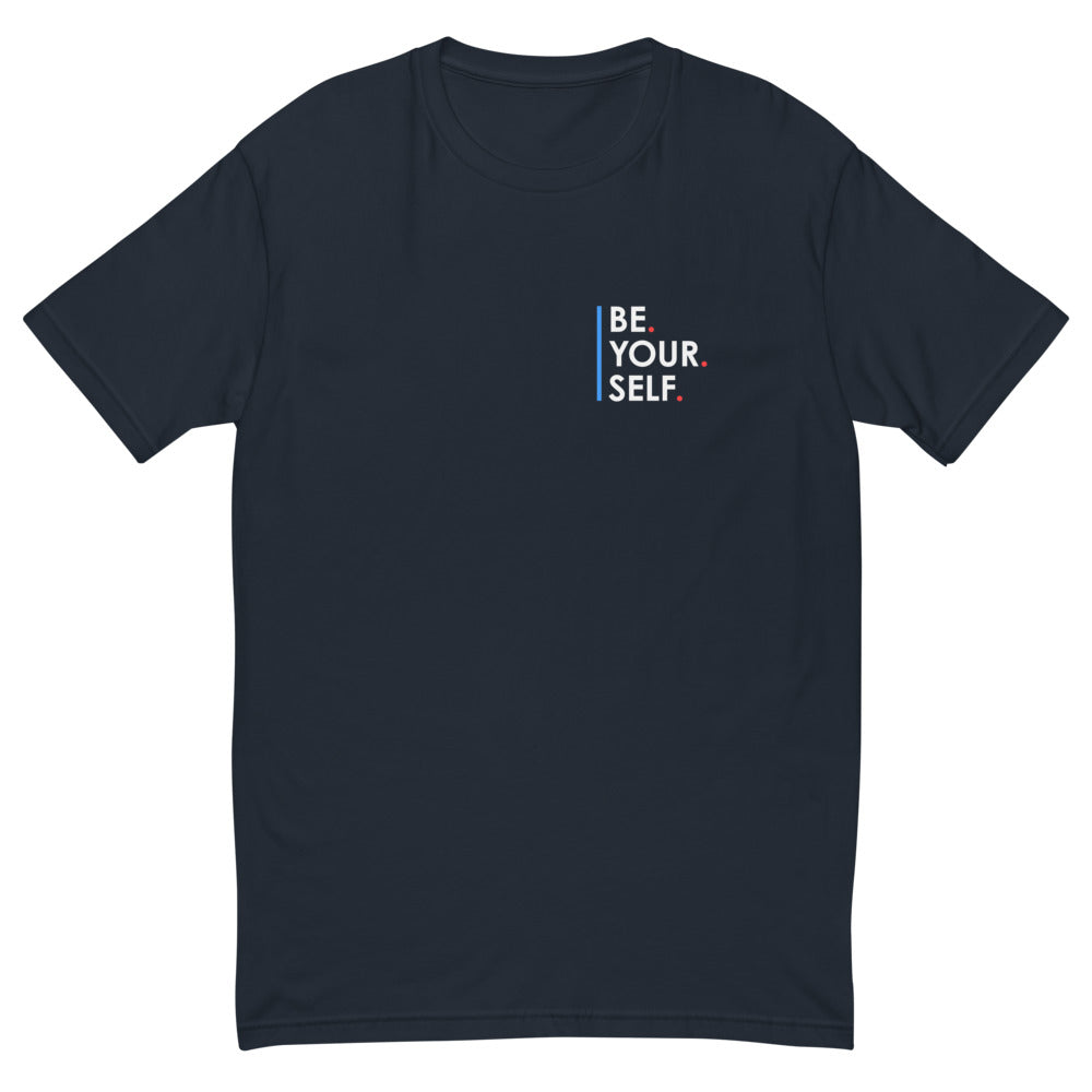 Be Your Self T-Shirt