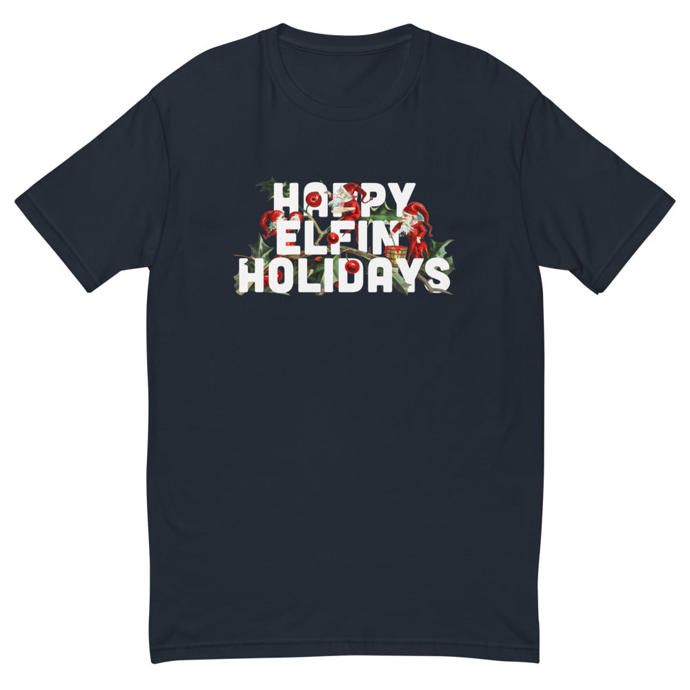 Happy Elfin Holidays T-Shirt