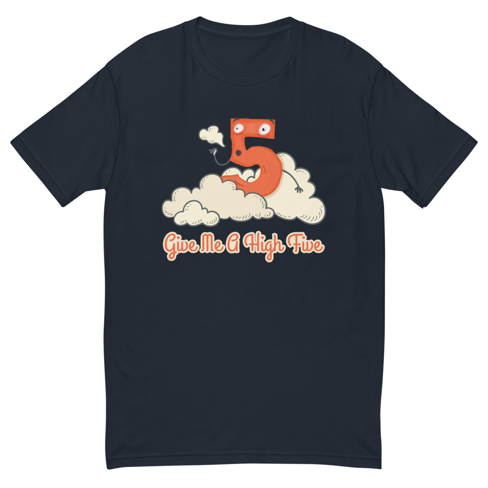 Give Me A High Five T-Shirt