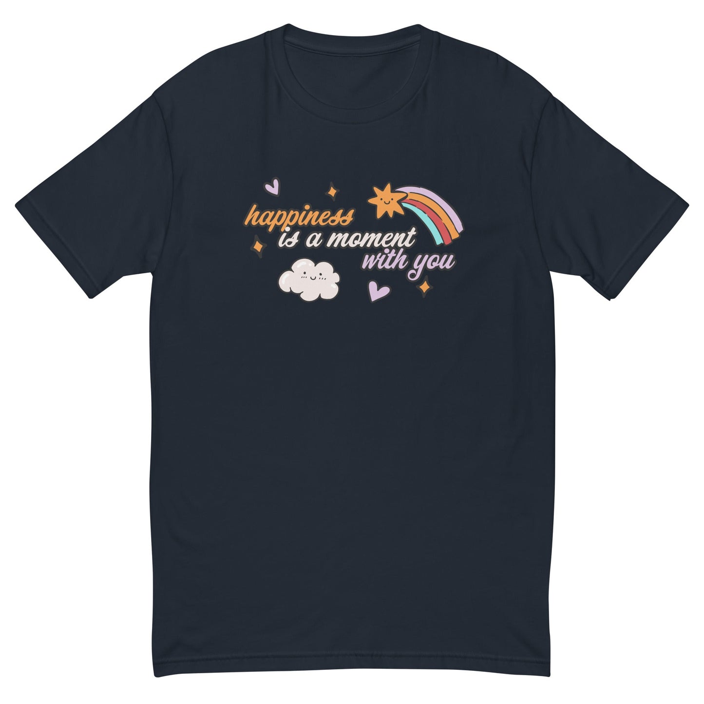 Happiness is a Moment With You T-Shirt