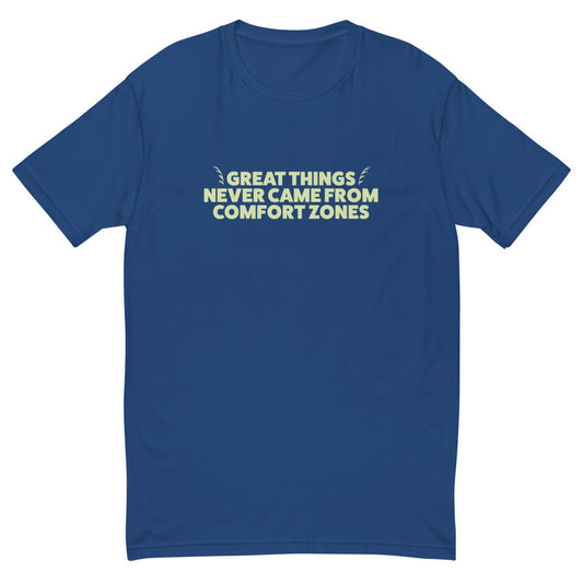 Great Things T-Shirt
